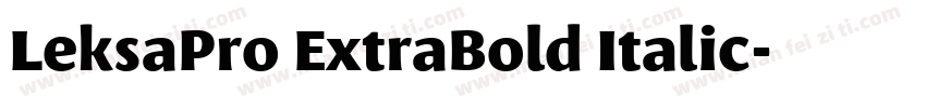 LeksaPro ExtraBold Italic字体转换